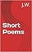 Short Poems