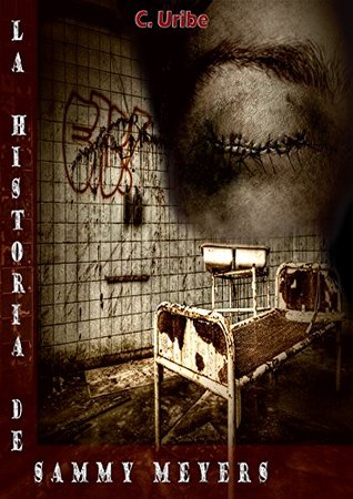 La historia de Sammy Meyers (Spanish Edition)