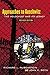 Approaches to Auschwitz, Revised Edition: The Holocaust and Its Legacy