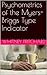 Psychometrics of the Myers-Briggs Type Indicator