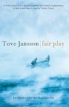 Fair Play by Tove Jansson Fair Play by Tove Jansson