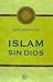 Islam sin Dios