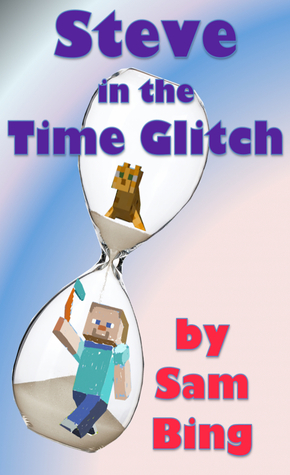 Steve in the Time Glitch