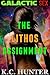 The Lithos Assignment (Galactic Sex Book 2)