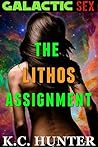 The Lithos Assignment (Galactic Sex Book 2)
