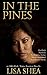 In the Pines (The Lumbee Indian Saga, #2)