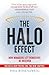 The Halo Effect by Philip M. Rosenzweig The Halo Effect by Philip M. Rosenzweig