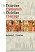The Thiselton Companion to Christian Theology by Anthony C. Thiselton