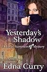 Yesterday's Shadow: Prequel (A Lacey Summer's PI mystery)