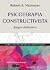Psicoterapia Constructivista (Biblioteca de Psicología) by Robert A. Neimeyer Psicoterapia Constructivista (Biblioteca de Psicología) by Robert A. Neimeyer