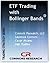 ETF Trading with Bollinger Bands® (Connors Research Trading Strategy Series)