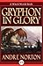 Gryphon in Glory (Witch World Series 2: High Hallack Cycle Book 4)