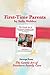 First-Time Parents (The Gentle Art of Newborn Family Care)