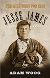Jesse James: The ...