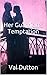 Her Guardian's Temptation by Val Dutton