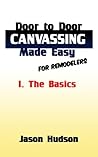 Door-To-Door Canvassing Made Easy: Maximizing Profits for Home Improvement Companies