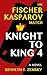 Knight to King 4 by Kenneth T. Zemsky