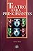 Teatro para principiantes