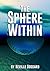 THE SPHERE WITHIN