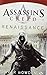 Assassin's creed Renaissance by Oliver Bowden