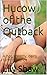 Hucow of the Outback: A hot, creamy, dairy farm romance (Creamy Tales Book 2)