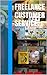 Freelance Customer Service