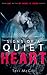 Signs of a Quiet Heart (My ...