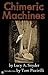 Chimeric Machines