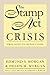 The Stamp Act Crisis by Edmund S. Morgan