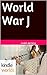 World War J (Gossip Girl; Little J's Comeback #1)