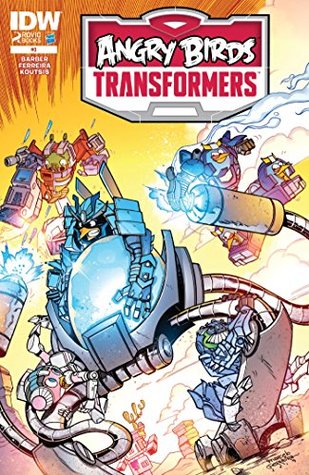 Angry Birds/Transformers #3 (of 4) (Angry Birds/Transformers Graphic Novel)
