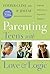 Parenting Teens With Love & Logic Pb