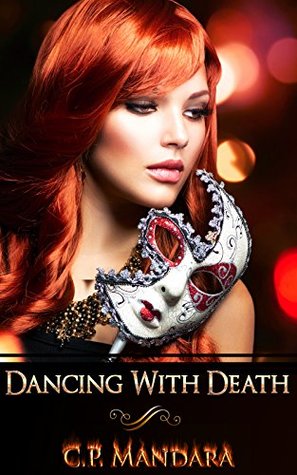 Dancing With Death (Evading Death, #1)