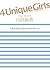 ４ Ｕｎｉｑｕｅ Ｇｉｒｌｓ 人生の主役になるための６３のルール (Japanese Edition)