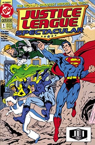 Justice League Spectacular #1 (Kindle Edition)