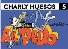 Charly Huesos Charly Huesos al pedo (Charly Huesos, #5)