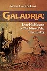 Peter Huddleston & The Mists of the Three Lakes by Miguel Lopez de Leon