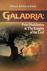 Peter Huddleston & The Knights of the Leaf by Miguel Lopez de Leon