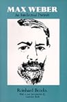 Max Weber: An Intellectual Portrait