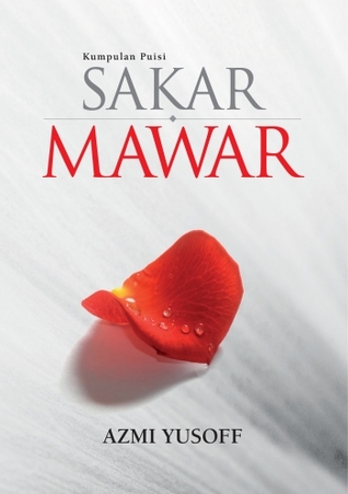 Kumpulan Puisi: SAKAR MAWAR