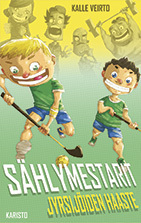 Jyrsijöiden haaste (Sählymestarit, #1)