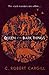 Queen of the Dark Things by C. Robert Cargill
