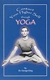 Contact Your Higher Self Through Yoga