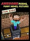 Awesome Minecraft Poems, Funny Memes and Pictures For Kids