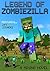 Legend of ZombieZilla: A Mi...