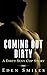 Coming Out Dirty by Eden Smiles