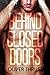 Behind Closed Doors