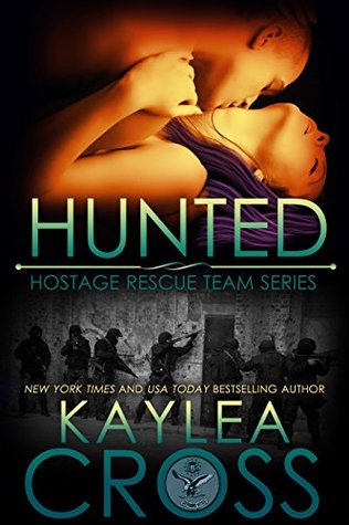 Hunted (Hostage Rescue Team, #3)