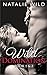 Wild Domination Books One & Two by Natalie Wild