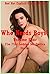 Who Needs Boys? Volume Four: Five First Lesbian Sex Erotica Stories